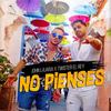 No Pienses - John Lajara&Twister el Rey