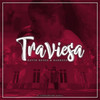 Traviesa - Barroso&David Deseo