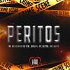 Peritos (Explicit) - MC Letto&MC Neguinho do ITR&drak$&Mc Kayo