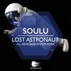 Lost Astronaut (Original Mix) - Soulu