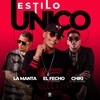 Estilo Unico - El Fecho RD&La Manta&Chiki El De La Vaina