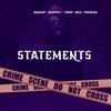 Statements (Explicit) - Trapgod Pzoe