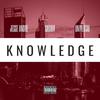 KNOWLEDGE(feat. Sachiv & Universal) (Explicit) - Jesse Andre&Sachiv&Universal&Anno Domini Beats