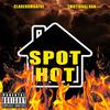 Spot Hot (feat. Emotional Xan) (Explicit) - CLARENUMBAFOE&Emotional Xan