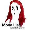Mona Lisa - Amanda Hopewell