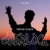 Sherlock - Óscar Luque