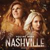 You're Mine - Lennon&Nashville Cast&Maisy&Connie Britton&Charles Esten