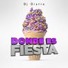 Donde Es Fiesta - DJ Distro