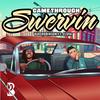 Came Through Swervin (feat. Clova) (Radio Edit|Explicit) - Barsrobinson&Clova