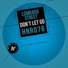 Don't Let Go (Original Mix) - Lombard Street