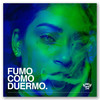 Fumo Como Duermo - kimy