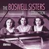 I Found A Million Dollar Baby - The Boswell Sisters