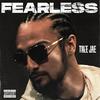 Fearless (Explicit) - Thee JAE