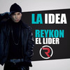 La Idea - Reykon&Andrés Felipe robledo