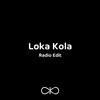 Loka Kola (Radio Edit) - Betoko&Climbers