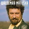 Když jsem sám - Waldemar Matuška&Rudolf Rokl