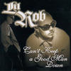 Can't Keep A Good Man Down - Lil Rob