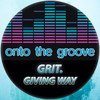 Giving Way - GRIT.