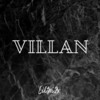 Villan - Liltai2x&Z Da Mane