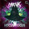 Hocus Pocus(Original Mix) - Marnik