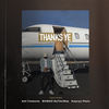 Thanks Ye - Consequence&Ant Clemons&BONGO ByTheWay&KayCyy