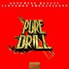 Pure Drill(feat. Cinnamon Shenanigans) (Explicit) - Genuwine Beauty&Cinnamon Shenanigans