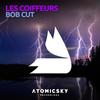 Bob Cut - Les Coiffeurs