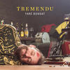 Dies de tot - Tremendu&Oques Grasses