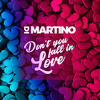Don't You Fall in Love - Di Martino