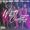 West Coastin' (feat. Keba Musiq, Organic Blackberry, Leah Writes, Kemadonna & Pea Mcgee) (Explicit) - Dae One&Diamond Collective