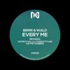 Every Me (Kai Pattenberg Remix) - Berri&Wald