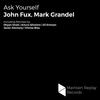 Ask Yourself (Vilmos Blau Remix) - Mark Grandel&John Fux