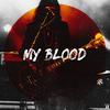 My Blood - The Premise