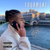 Tourment (Explicit) - slate