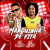 Marquinha de Fita (Explicit) - MC ALEFF&alandk&DJ DN do Dick