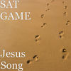 Jesus Song (Explicit) - Sat Game