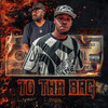 To tha Bag (Explicit) - Dat Boi JB&E.S.G