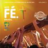 Com Jesus é Festa (ao vivo) - Dominus