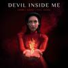 Devil Inside Me(feat. KARRA) - KSHMR&Kaaze&Karra