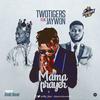 Mama Prayers(feat. Jaywon) - Two Tigers&Jaywon