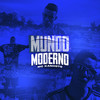Mundo Moderno - MC Kanhoto