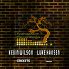 Crickets (Original Mix) - Luke Hansen&Kevin Wilson