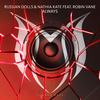 Always (Original Mix) - Russian Dolls&Nathia Kate&Robin Vane