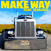 Make Way - naive new beaters&JeanJass