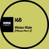 Water Ride (O's Golden Edit) - 16B&Omid 16B