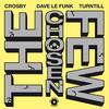 The Chosen Few - Crosby&Dave Le Funk&Turntill