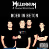 Hoer In Beton (Radio Edit) - Millennium&Koos Kombuis