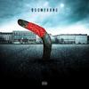 Boomerang (Explicit) - Sleiman&Ham VolKan