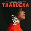 Thandeka (Explicit) - Judiano&Papiano&Mzwesh on the beat&OG LAY3R&SIMIBRAE