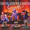 Dream On(Live) (Remastered) - Carlini&Dodo Leo&Martin